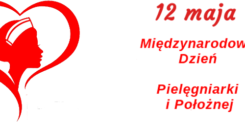 Międzynarodowy Dzień Pielęgniarki i Położnej