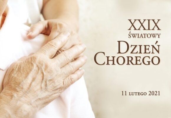 Światowy Dzień Chorego 2021