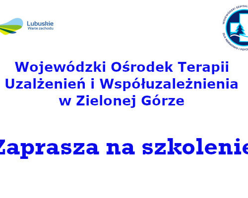 WOTUW zaproszenie na szkolenie Psychoterapia współuzależnienia osób z zaburzeniami osobowości