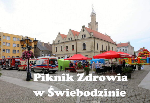 Piknik Zdrowia w Świebodzinie