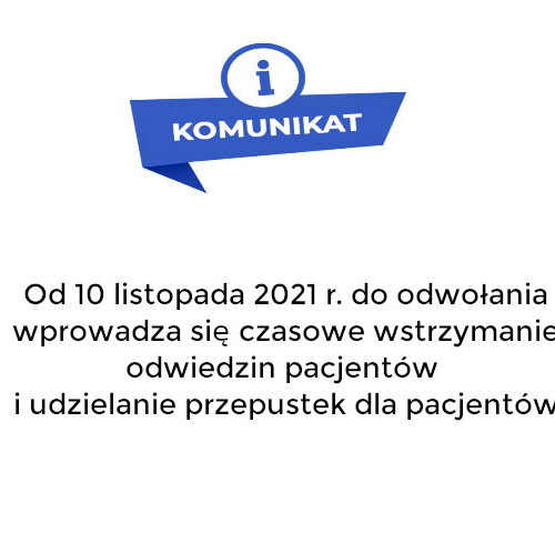 Komunikat - czasowe wstrzymanie odwiedzin i przepustek