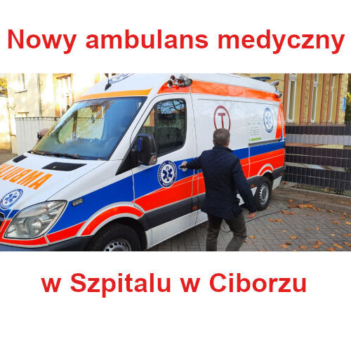Nowy ambulans medyczny w Szpitalu w Ciborzu