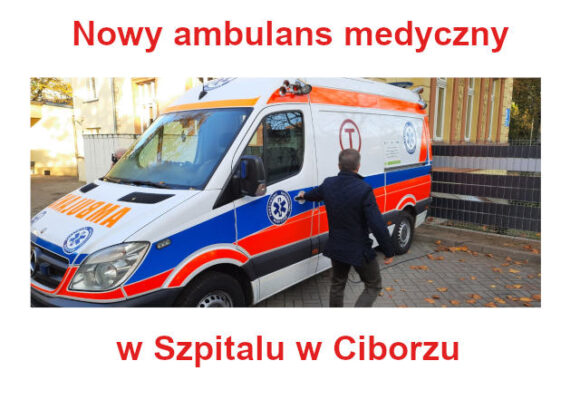 Nowy ambulans medyczny w Szpitalu w Ciborzu