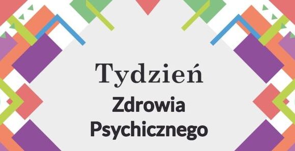 Tydzień Zdrowia Psychicznego w Szpitalu w Ciborzu