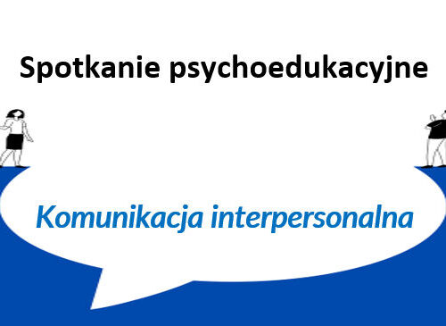 Spotkanie Psychoedukacyjne