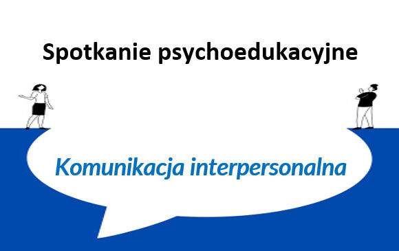 Spotkanie Psychoedukacyjne