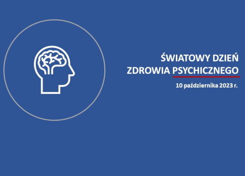 Światowy Dzień Zdrowia Psychicznego 2023 r.