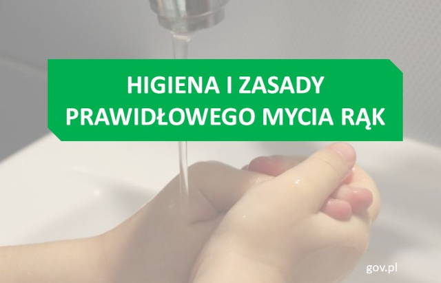 Higiena i zasady prawidłowego mycia rąk