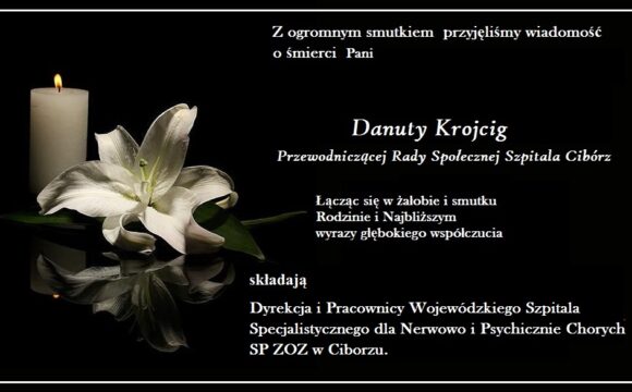 Kondolencje dla rodziny ś.p, Danuty Krojcig