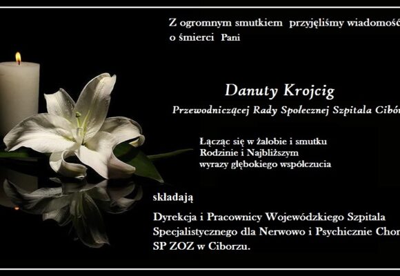Kondolencje dla rodziny ś.p, Danuty Krojcig