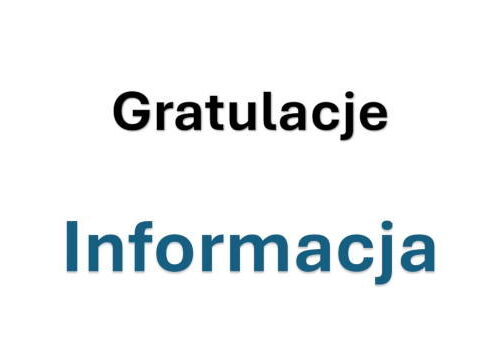 Gratulacje i informacja