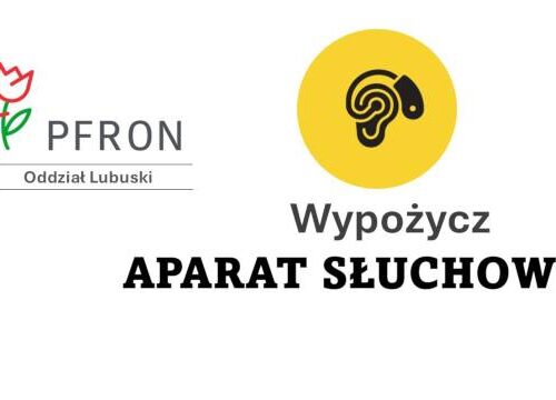 Wypożycz aparat słuchowy z PFRON!