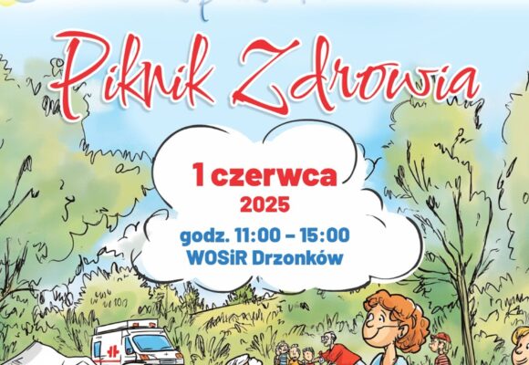 Piknik Zdrowia w Drzonkowie 2025