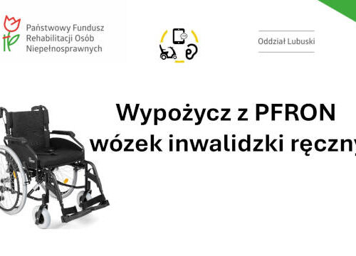 Wypożycz z PFRON wózek inwalidzki ręczny!