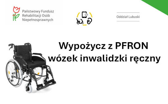 Wypożycz z PFRON wózek inwalidzki ręczny!