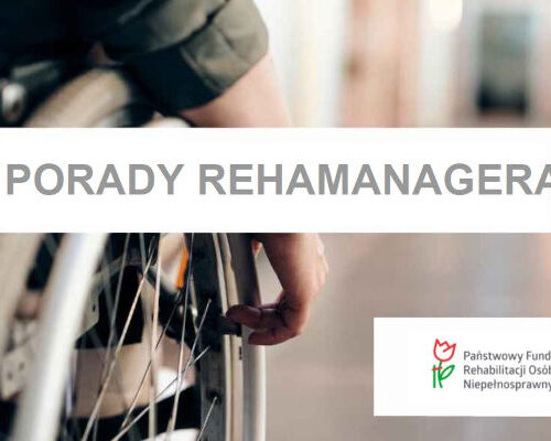 Rehamanager w Oddziale Lubuskim PFRON