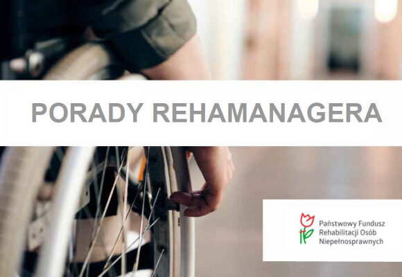 Rehamanager w Oddziale Lubuskim PFRON