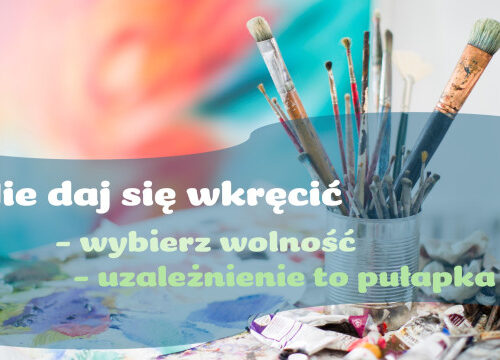 Konkurs plastyczny "Nie daj się wkręcić -– uzależnienie to pułapka – wybierz wolność"