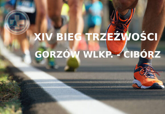 XIV Bieg Trzeźwości Gorzów Wielkopolski – Cibórz