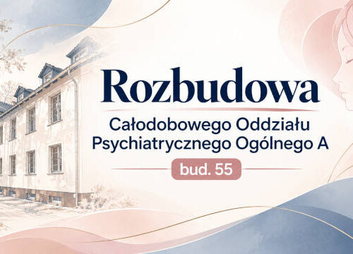 Rozbudowa Oddziału A